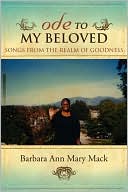 Ode to My Beloved: Songs from the realm of Goodness