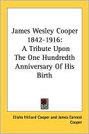 James Wesley Cooper 1842-1916
