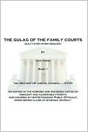 The Gulag of the Family Courts