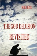 The God Delusion Revisited