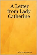 A Letter from Lady Catherine