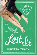 Lost It by Kristen Tracy: Book Cover
