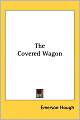 The Covered Wagon