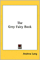 The Grey Fairy Book