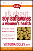 All about Soy Isoflavones and Women's Health