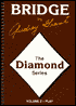 Bridge Play: The Diamond Series