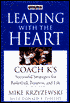 Leading with the Heart: Coach K's Successful Strategies for Basketball, Business, and Life