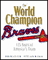 World Champion Braves: 125 Years of America's Team