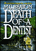Death of a Dentist (Hamish Macbeth Series #12)