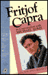 Fritjof Capra in Conversation with Michael Toms