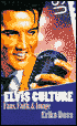 Elvis Culture: Fans, Faith, and Image