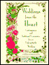 Weddings from the Heart: Contemporary and Traditional Ceremonies for an Unforgettable Wedding