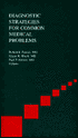 Diagnostic Strategies For Common Medical Problems