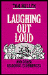 Laughing out Loud and Other Religious Experiences