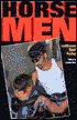 Horsemen: Leathersex Short Fiction