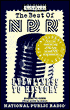 The Best of NPR: Eyewitness to History