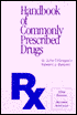 Handbook of Commonly Prescribed Drugs