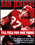 I'll Tell You One Thing: The Untold Truth about Texas, America and College Football with Pictures