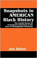 Snapshots In American Black History