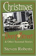 Christmas On Deery Street And Other Seasonal Stories