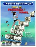 Financial Fitness for Life: Steps to Financial Fitness - Grades 3-5 - Teacher Guide