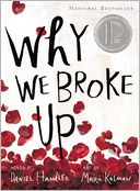 Why We Broke Up by Daniel Handler: Book Cover