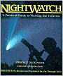 NightWatch: A Practical Guide to Viewing the Universe