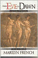 From Eve to Dawn, A History of Women in the World, Volume I: Origins: From Prehistory to the First Millennium
