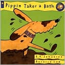 Pippin Takes a Bath