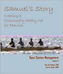 Open System Management: Samuel's Story: Creating a Community Safety Net for Families
