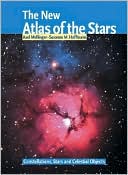 New Atlas of the Stars: Constellations, Stars and Celestial Objects