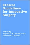 Ethical Guidelines for Innovative Surgery