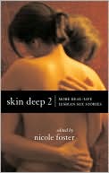 Skin Deep 2: More Real-life Lesbian Sex Stories