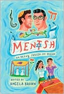 Mentsh: On Being Jewish and Queer