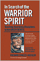 In Search of the Warrior Spirit: Teaching Awareness Disciplines to the Green Berets