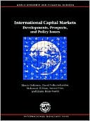 International Capital Markets: Developments, Prospects, and Policy Issues