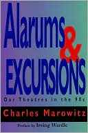 Alarums and Excursions: Our Theatres in the 90s