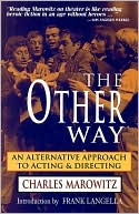 The Other Way: An Alternative Approach to Acting and Directing