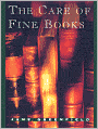 The Care of Fine Books