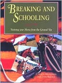 Breaking and Schooling