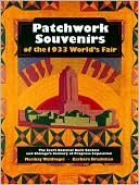Patchwork Souvenirs of the 1933 World's Fair