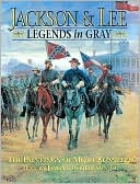 Jackson & Lee: Legends In Gray: The Paintings of Mort Kunstler