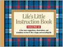 Life's Little Instruction Book, Volume II: A Few More Suggestions, Observations, and Reminders on How to Live a Happy and Rewarding Life