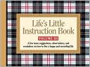 Life's Little Instruction Book, Volume III: A Few More Suggestions, Observations, and Reminders on How to Live a Happy and Rewarding Life