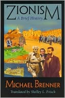 Zionism: A Brief History