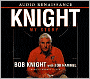 Knight: My Story