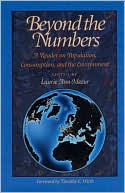 Beyond the Numbers: A Reader on Population, Consumption and the Environment