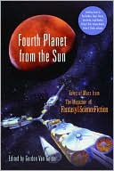 Fourth Planet from the Sun: Tales of Mars from the Magazine of Fantasy and Science Fiction