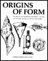 Origins of Form
