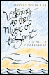 Listening to the Music of the Spirit: The Art of Discernment